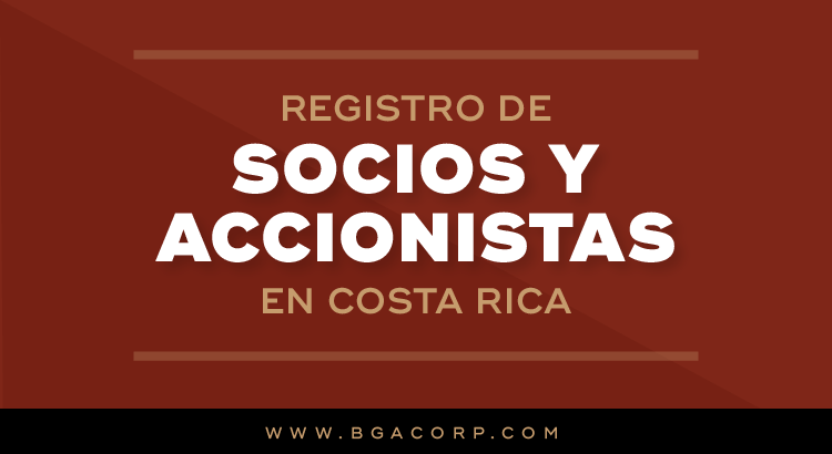 Registro de Socios y Accionistas en Costa Rica: TODO Lo Que Debe Saber Para Prevenir Sanciones