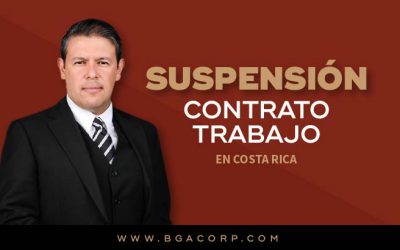 Suspensión del Contrato de Trabajo en Costa Rica