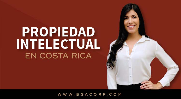 Propiedad Intelectual en Costa Rica: Cómo se Protegen los Derechos de Autor en Costa Rica