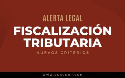 Alerta Legal 2023: Nuevos criterios de fiscalización tributaria en Costa Rica