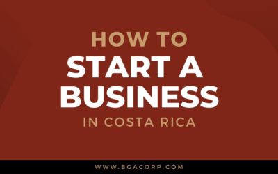 Start a Business in Costa Rica