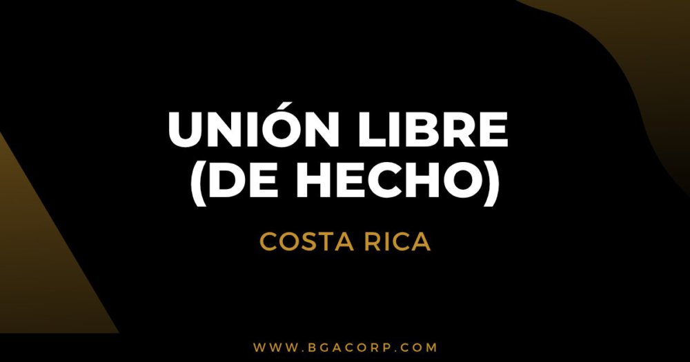 Unión Libre de Hecho Costa Rica
