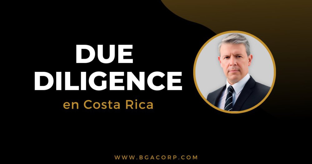 Due Diligence Costa Rica