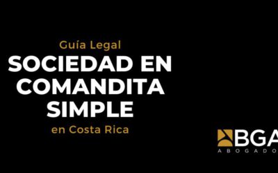 Sociedad En Comandita Simple (En Costa Rica) Guía Legal