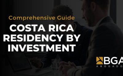 Costa Rica Residency By Investment: Expert Legal Guidance