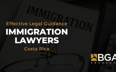 Immigration Lawyers in Costa Rica – Fast and Effective Legal Guidance
