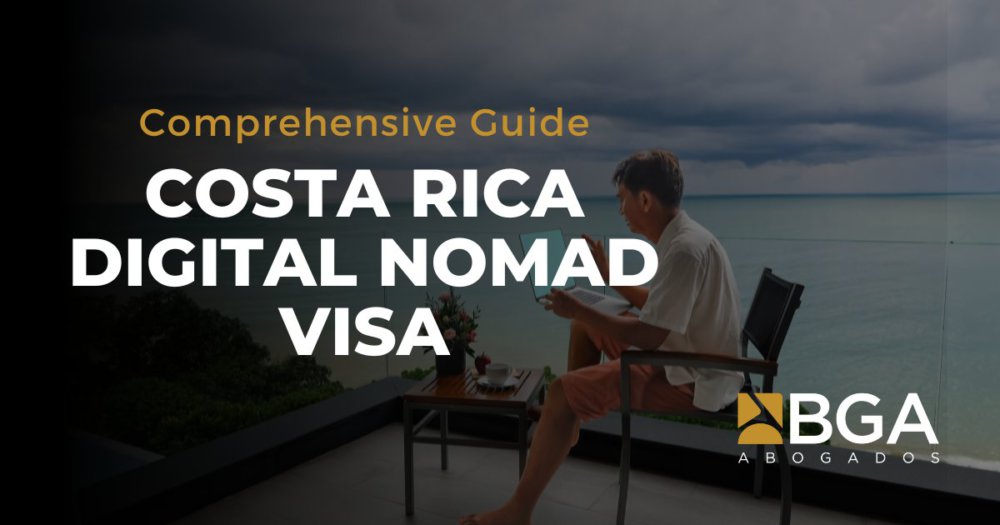 Costa Rica Digital Nomad Visa: Legal Guidance