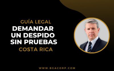 ¿Vale la pena demandar un despido si no hay pruebas?