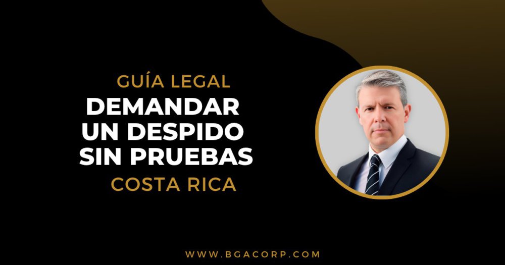 ¿Vale la pena demandar un despido si no hay pruebas?