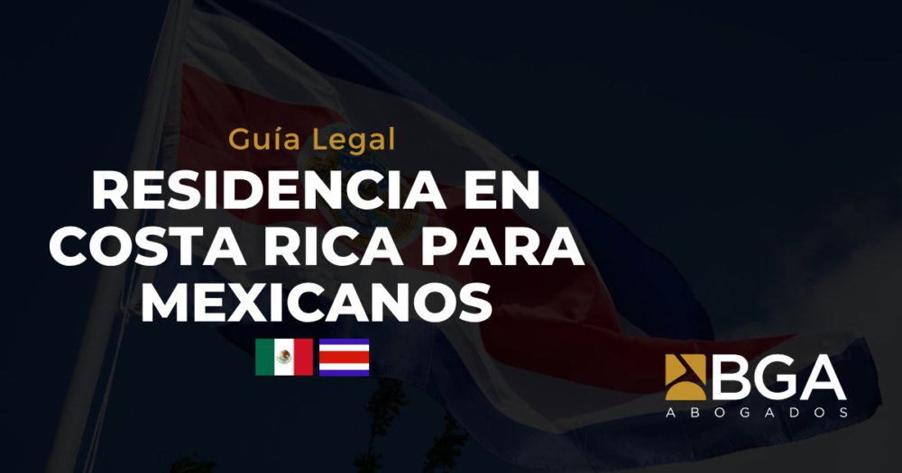 Residencia En Costa Rica Para Mexicanos