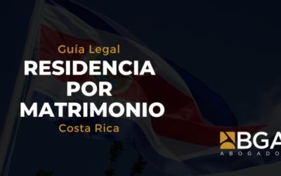 Residencia en Costa Rica por matrimonio: requisitos, costos y pasos