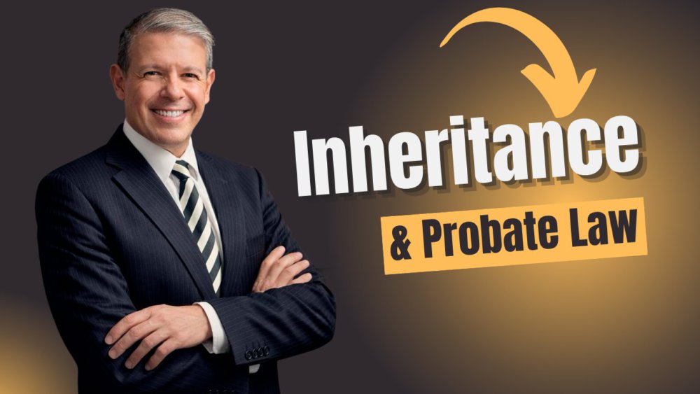 Inheritance and Probate Law